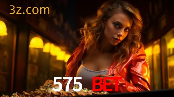 bet 575 bet